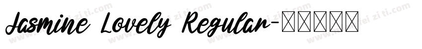 Jasmine Lovely Regular字体转换